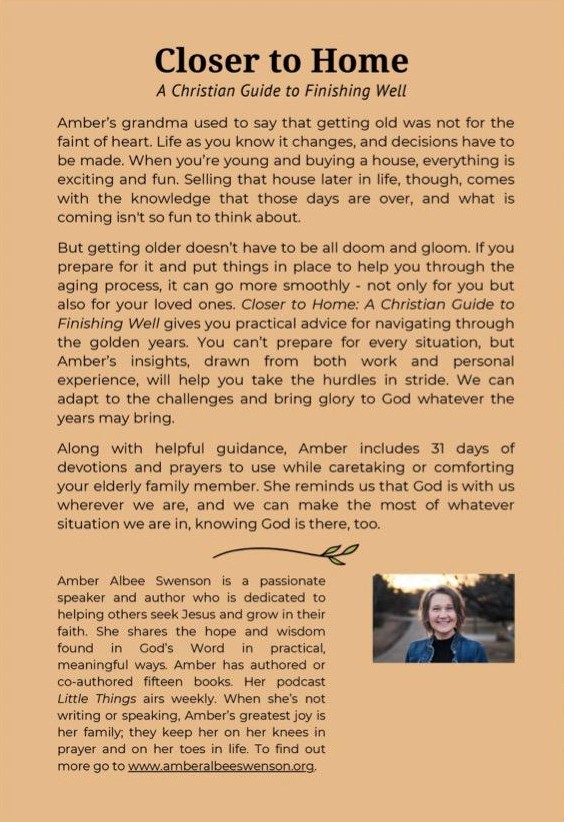 Closer to Home: A Christian’s Guide to Finishing Well Book by Amber Albee Swenson - Image 2